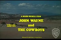 تریلر فیلم گاوچرانها The Cowboys 1972