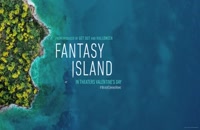 تیزر فیلم هیجان انگیز و ترسناک Fantasy Island 2020