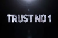 تریلر فیلم اعتماد شماره 1 Trust No 1 2019