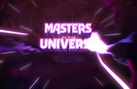 تریلر انیمیشن سریالی اربابان جهان: مکاشفه فصل اول Masters of the Universe: Revelation 2021