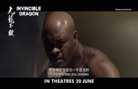 تریلر فیلم اژدهای شکست ناپذیر The Invincible Dragon 2019 سانسور شده