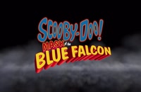 تریلر انیمیشن اسکوبی دوو! نقاب شاهین آبی دوبله فارسی Scooby Doo! Mask of the Blue Falcon 2012