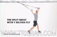 Trx split squat with (y) deltoid Fly