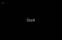 دانلود سریال اوزارک Ozark فصل 2 قسمت 7