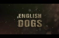 تریلر فیلم سگ های انگلیسی در بانکوک English Dogs in Bangkok 2020 سانسور شده