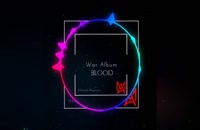 Blood music from War Album by Ahmad Mousavi has been released!