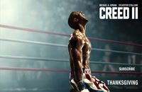 تریلر فیلم کرید 2 Creed II 2018 سانسور شده