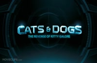 تریلر انیمیشن گربه ها و سگها 2 Cats &amp; Dogs: The Revenge of Kitty Galore 2010