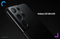 تیزر تبلیغاتی گوشی Galaxy S21 Ultra - اعتبارکالا