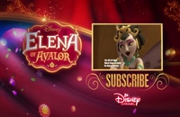 تریلر انیمیشن النا و راز آوالور Elena and the Secret of Avalor 2016 سانسور شده