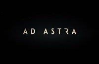 تریلر فیلم سفر به سوی ستارگان Ad Astra 2019