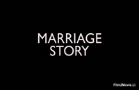 فیلم Marriage Story 2019 دوبله فارسی
