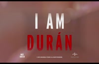 تریلر فیلم من دوران هستم I Am Durán 2019 سانسور شده
