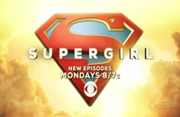 تریلر سریال سوپرگرل فصل اول Supergirl 2015