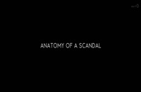 دانلود سریال تشریح یک رسوایی Anatomy of a Scandal قسمت 3
