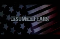 تریلر فیلم مجموعه ترس ها The Sum of All Fears 2002 سانسور شده
