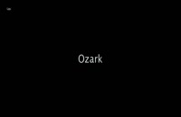 دانلود سریال اوزارک Ozark فصل 2 قسمت 8