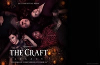 تریلر فیلم The Craft: Legacy