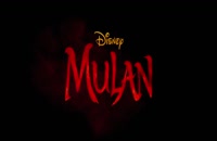 تریلر فیلم مولان Mulan 2020