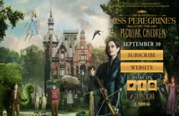 تریلر فیلم دوبله فارسی Miss Peregrine’s Home for Peculiar Children 2016