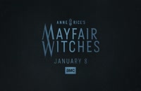 تریلر  سریال جادوگران میفر Mayfair Witches 2023