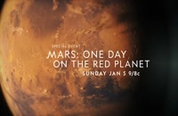 تریلر مستند مریخ: یک روز روی سیاره سرخ Mars: One Day on the Red Planet 2020