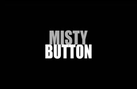 دانلود زیرنویس فارسی فیلم Misty Button 2020