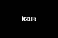 تریلر فیلم فراری Deserter 2002 سانسور شده