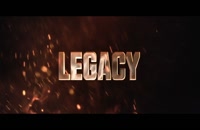 تریلر فیلم میراث Legacy 2020 سانسور شده