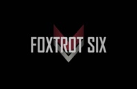 تریلر فیلم شش فاکس‌ترات Foxtrot Six 2019