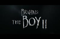 تریلر فیلم برامز:پسر ۲ Brahms: The Boy II 2020
