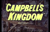 تریلر فیلم زمین کمبل Campbell’s Kingdom 1957