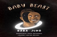 دانلود آهنگ Baby Beast از بابا جونو